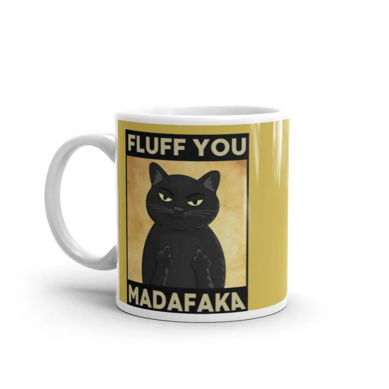 black cat coffee mug ,fluff you ,Madafakas Mug -black Cat coffee Mug  ,Grump Mug Cup For Him ,cat lover gifts