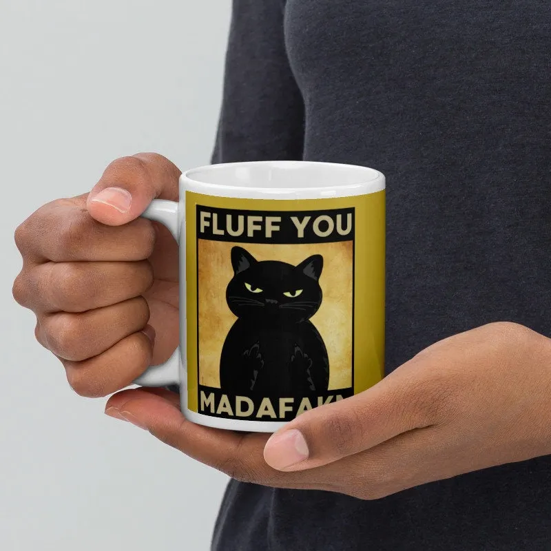 black cat coffee mug ,fluff you ,Madafakas Mug -black Cat coffee Mug  ,Grump Mug Cup For Him ,cat lover gifts