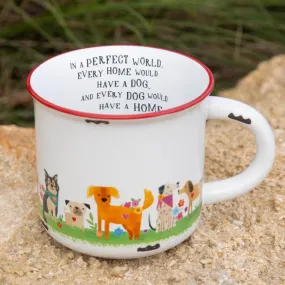 Camp Coffee Mug - Every Home Has A Dog