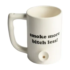 Ceramic Coffee Mug Pipe - Smoke More Bitch Less