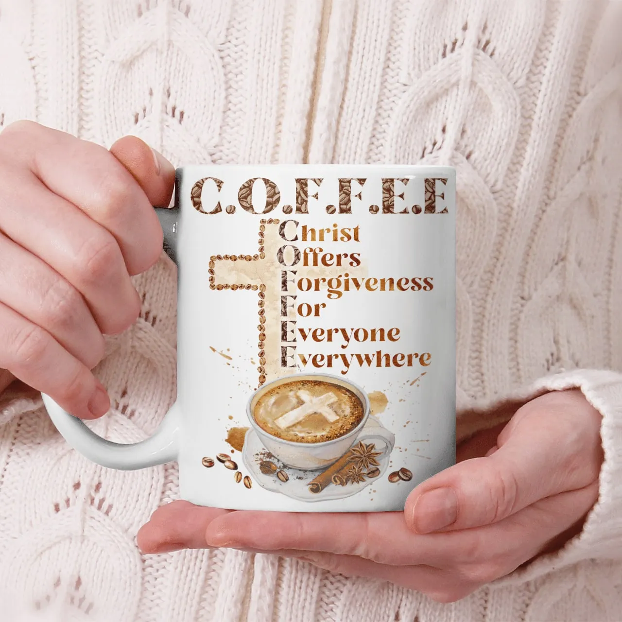 Coffee Christ Offers Forgiveness For Everyone Everywhere Mug, God Mug, Jesus Mug