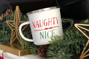 Naughty Over Nice Tin Campfire Mug